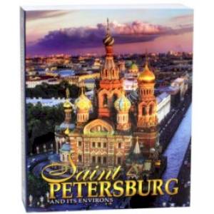 Saint-Petersburg and Its Environs