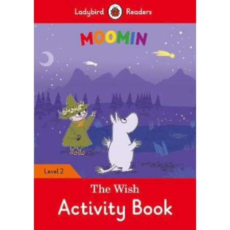 Литература на иностранном языке для детей, книга Moomin and the Wish Activity Book купить по скидке
