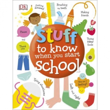 Литература на иностранном языке для детей, книга Stuff to Know When You Start School купить по скидке